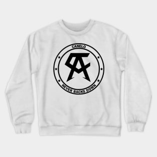 team canelo never backs down Crewneck Sweatshirt